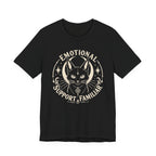 Emotional Support Familiar T-Shirt