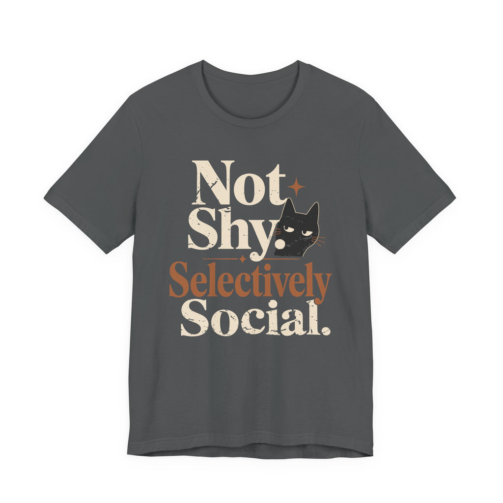 Selectively Social T-Shirt