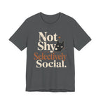 Selectively Social T-Shirt
