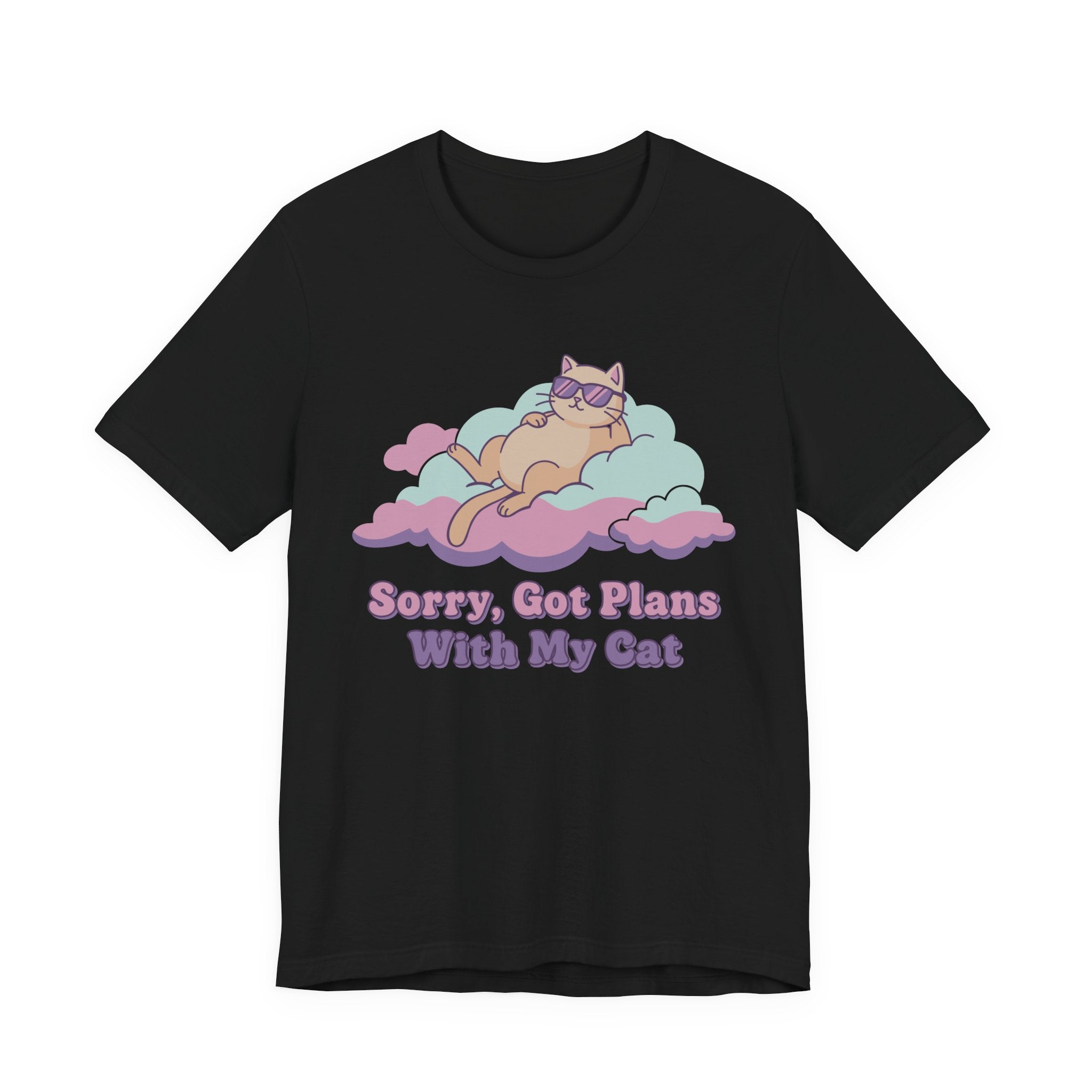 Sorry, Got Plans with My Cat T-Shirt
