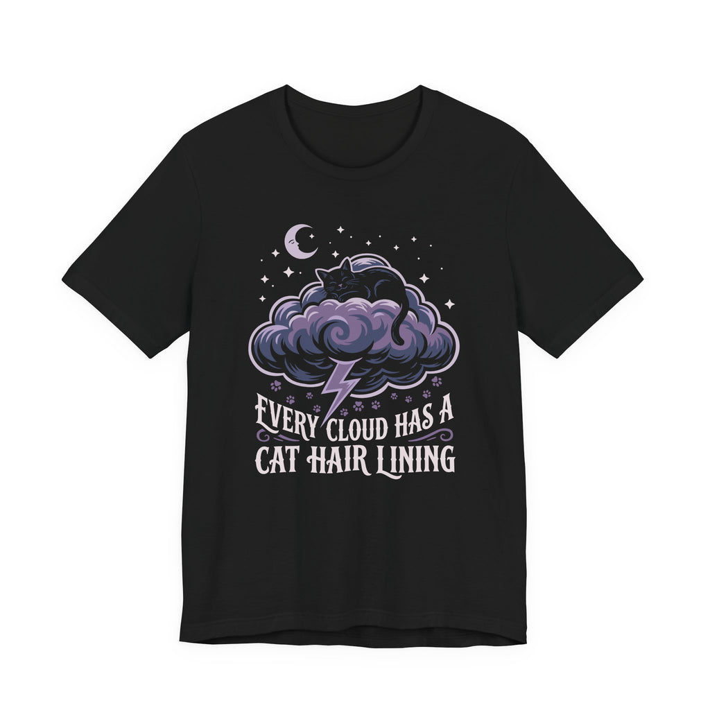 Every Cloud Has a Cat Hair Lining T-Shirt