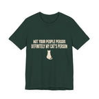Not Your People Person T-Shirt