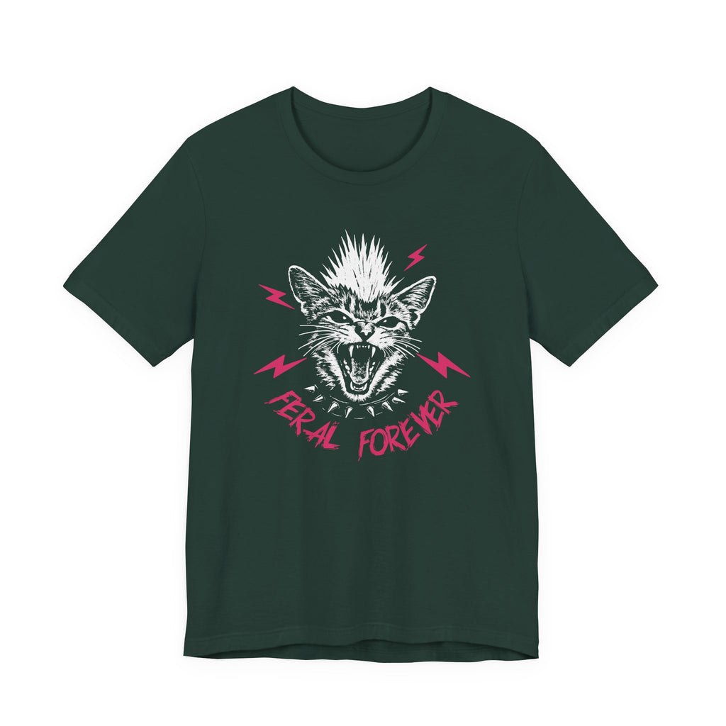 Feral Forever T-Shirt