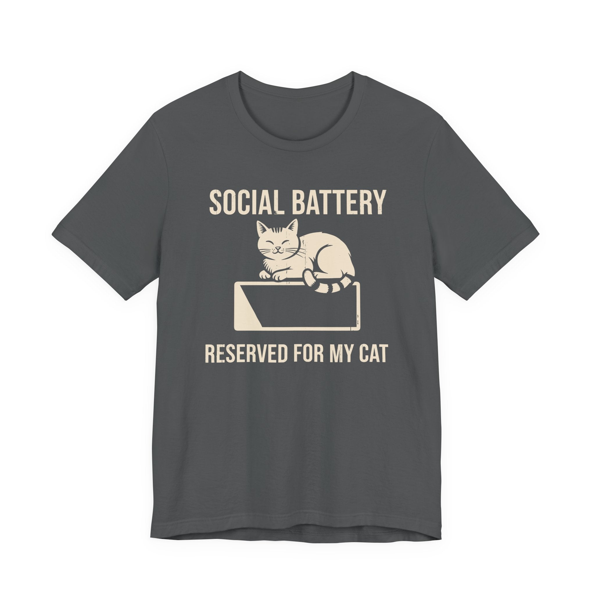 Social Battery Reserved for My Cat T-Shirt