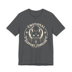 Emotional Support Familiar T-Shirt