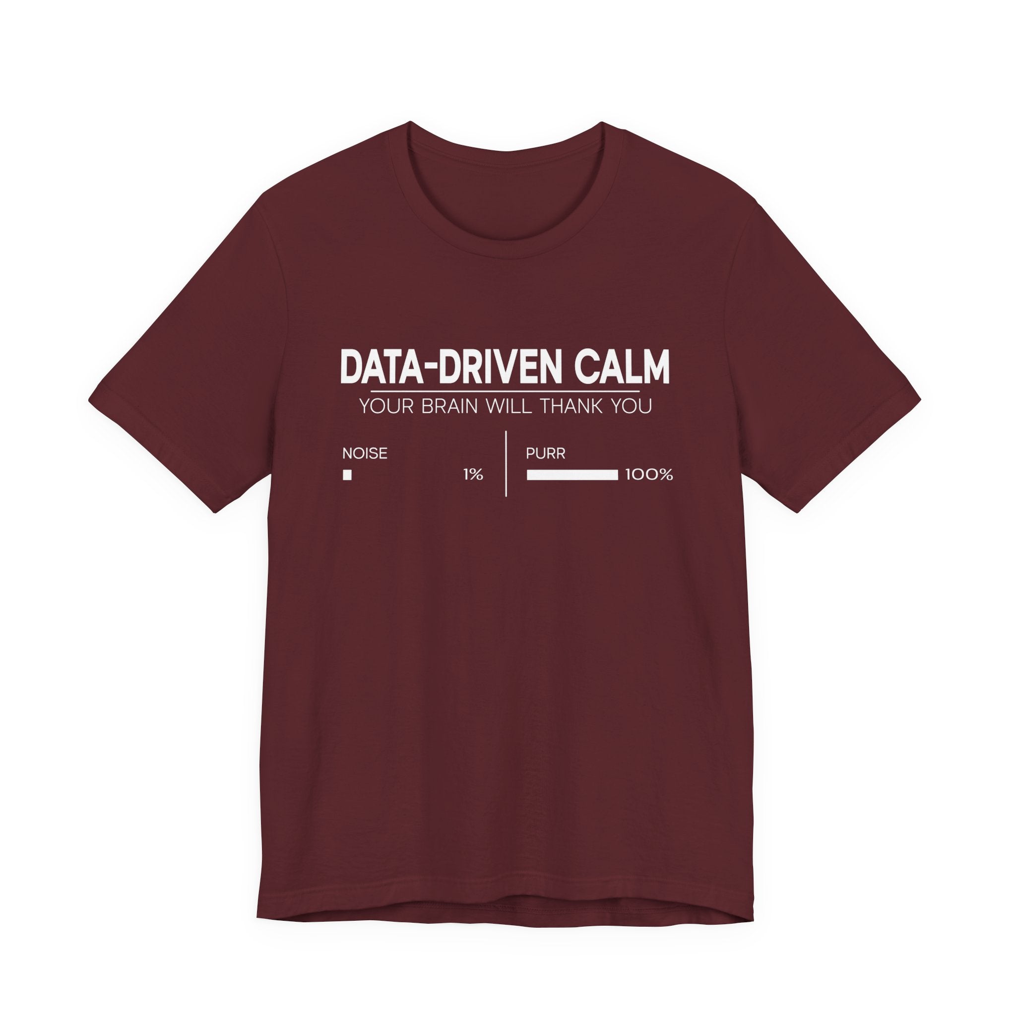 Data-Driven Calm T-Shirt
