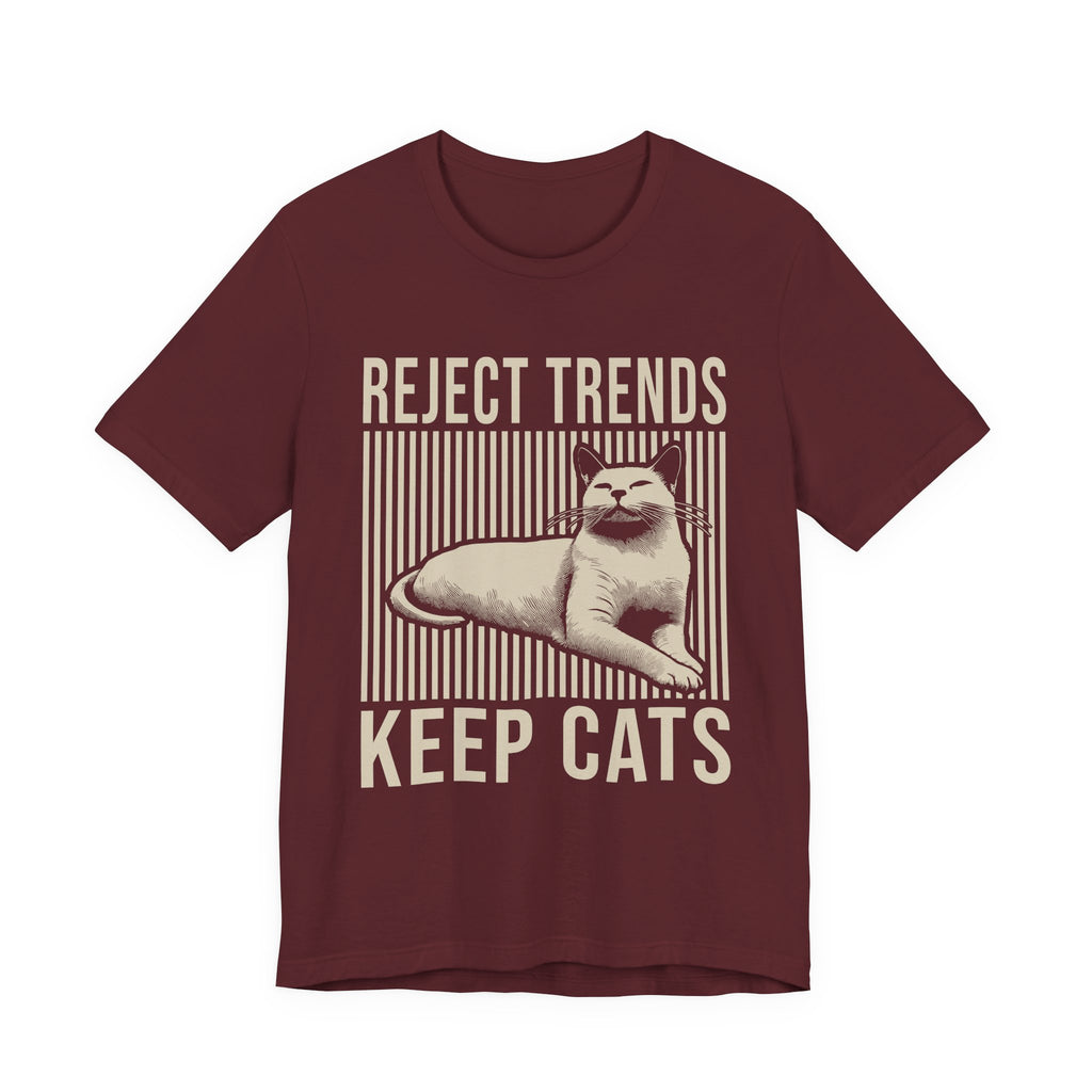 Reject Trends Keep Cats T-Shirt