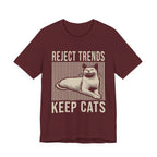 Reject Trends Keep Cats T-Shirt