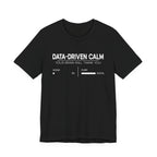 Data-Driven Calm T-Shirt