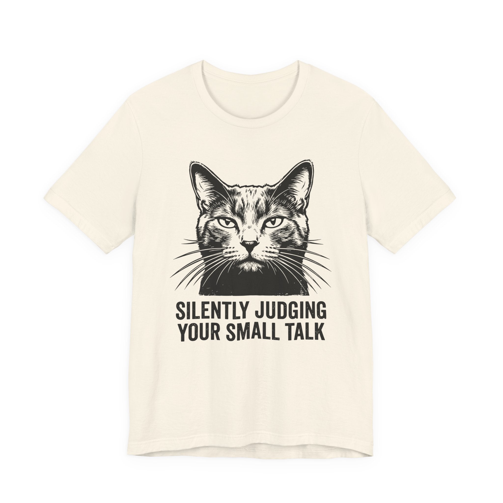 Silently Judging Your Small Talk T-Shirt