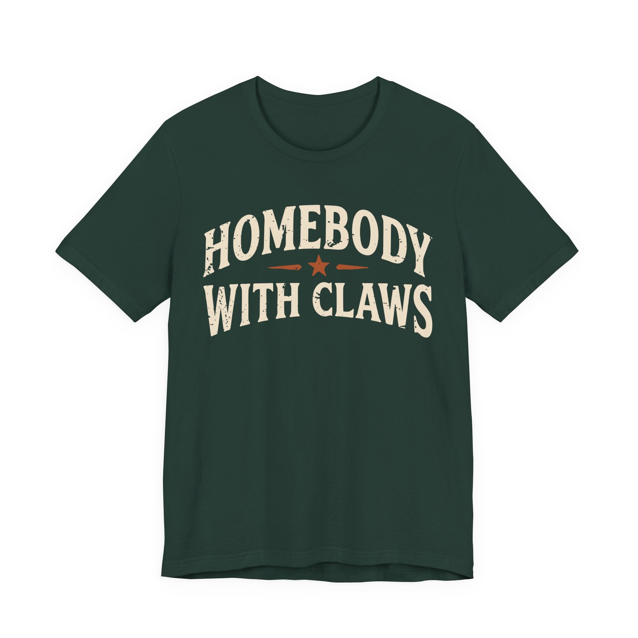 Homebody With Claws T-Shirt