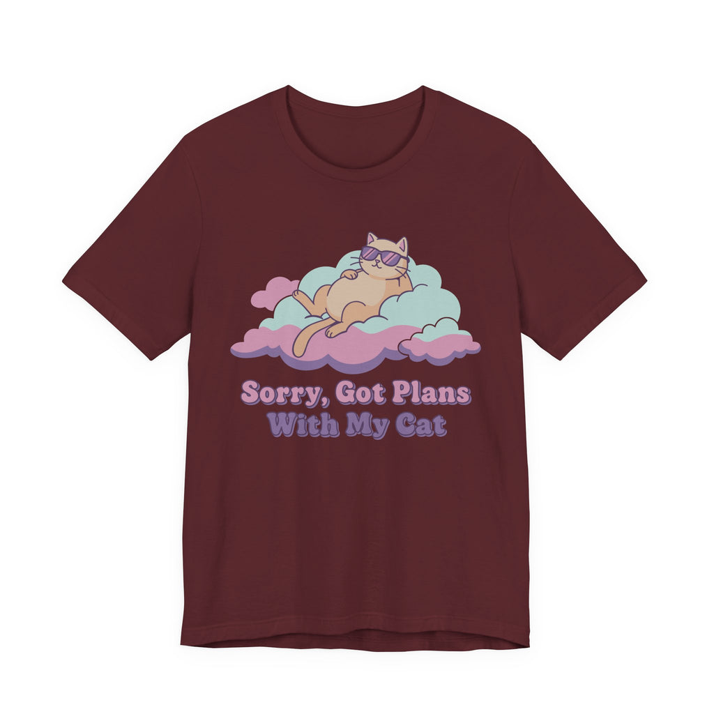 Sorry, Got Plans with My Cat T-Shirt