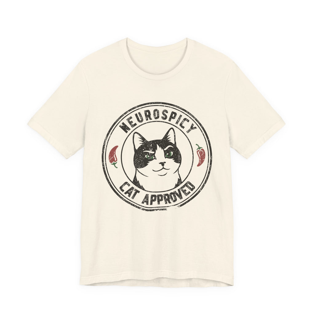 Neurospicy, Cat Approved T-Shirt