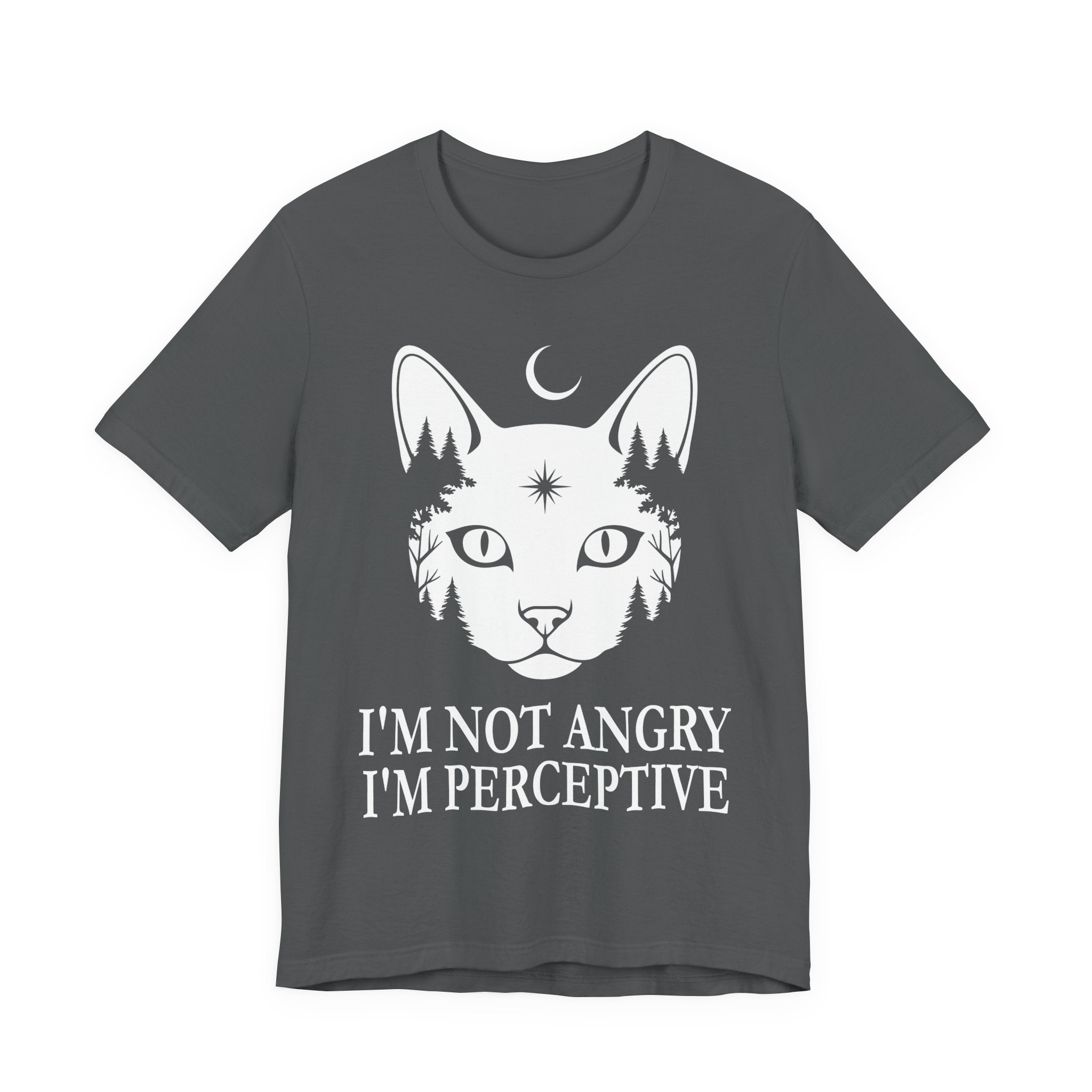 Not Angry, Perceptive T-Shirt