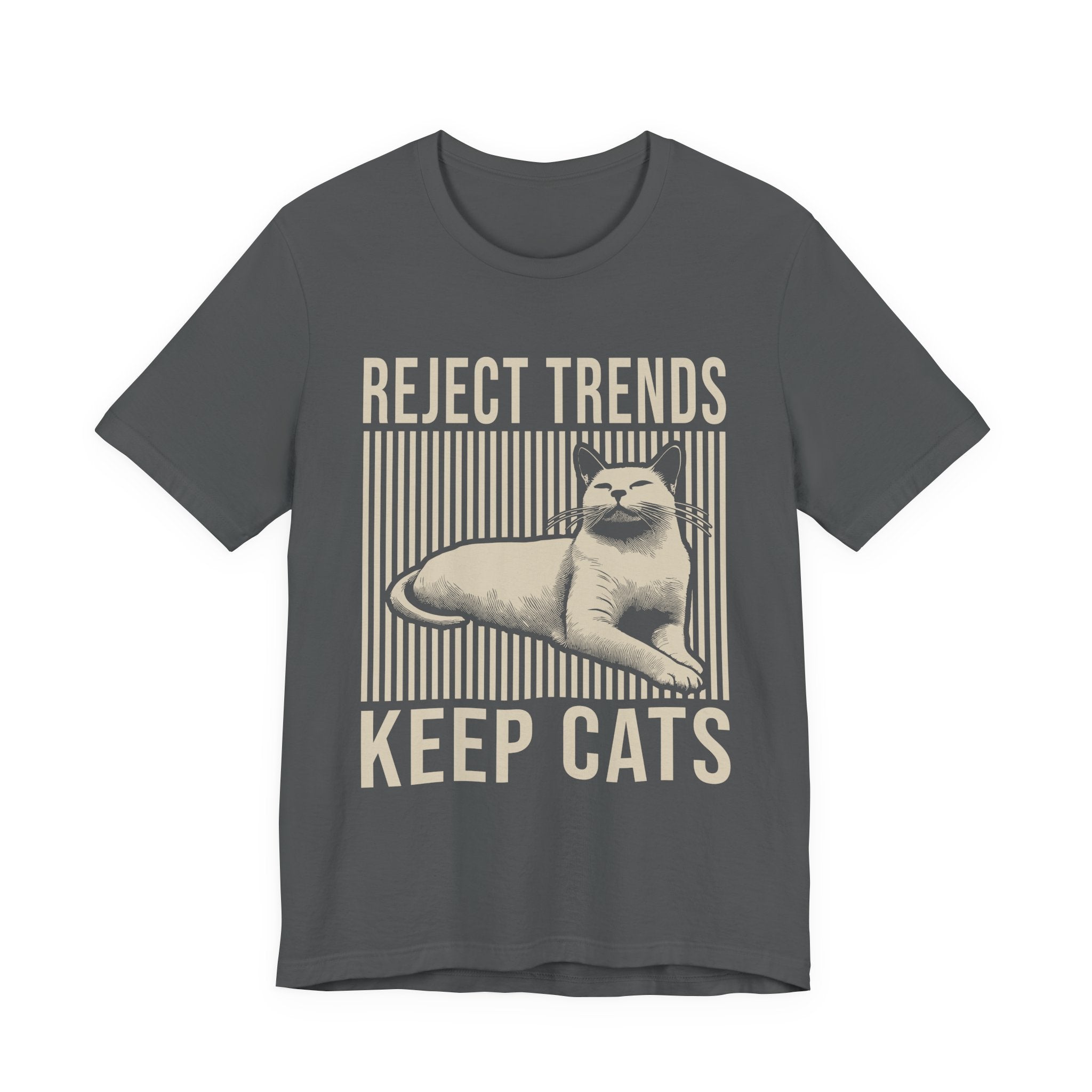 Reject Trends Keep Cats T-Shirt