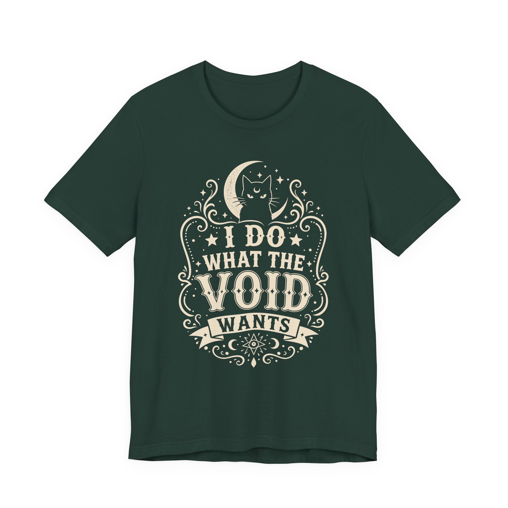 I Do What The Void Wants T-Shirt
