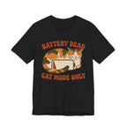 Cat Mode Only T-Shirt
