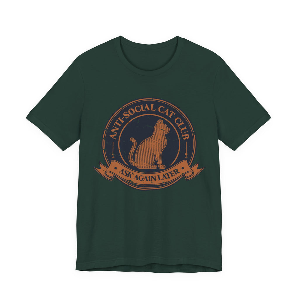 Anti-Social Cat Club T-Shirt