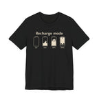 Recharge mode T-Shirt