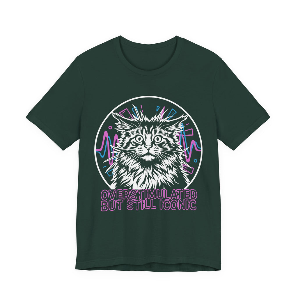 Overstimulated but Still Iconic T-Shirt