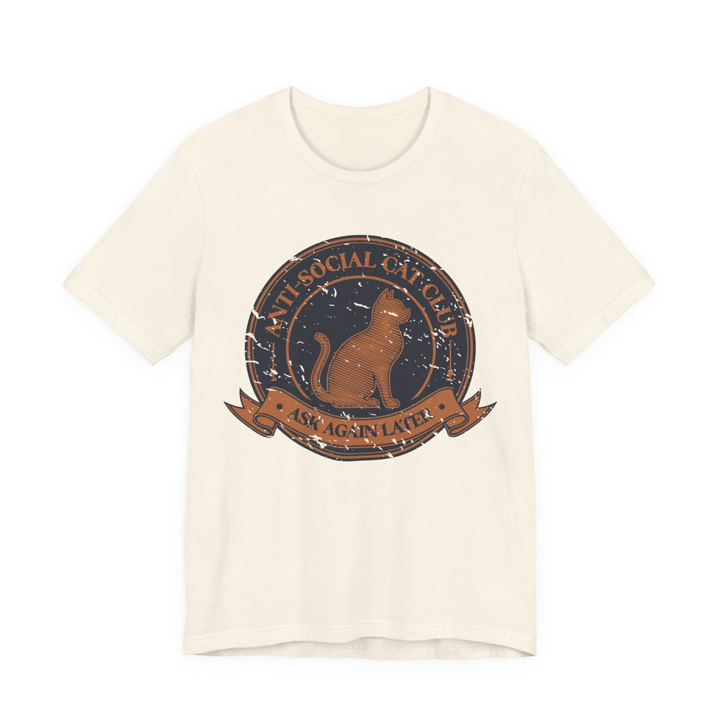 Anti-Social Cat Club T-Shirt