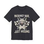 Just Hissing T-Shirt