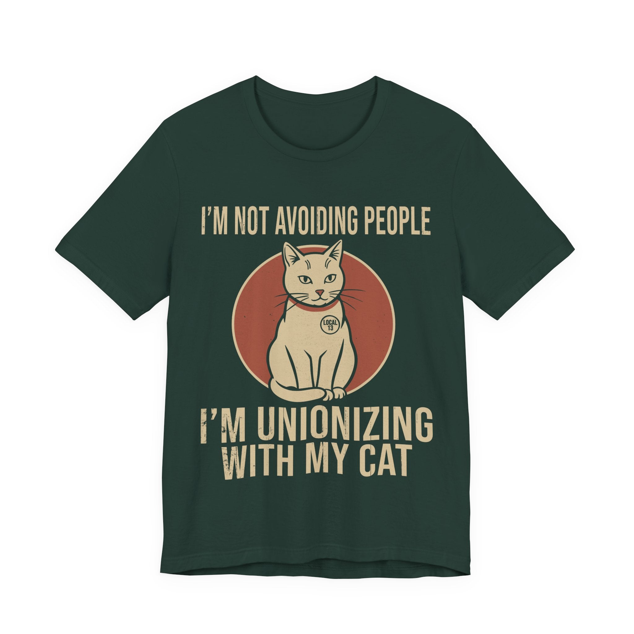 Unionizing With My Cat T-Shirt