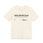 Data-Driven Calm T-Shirt