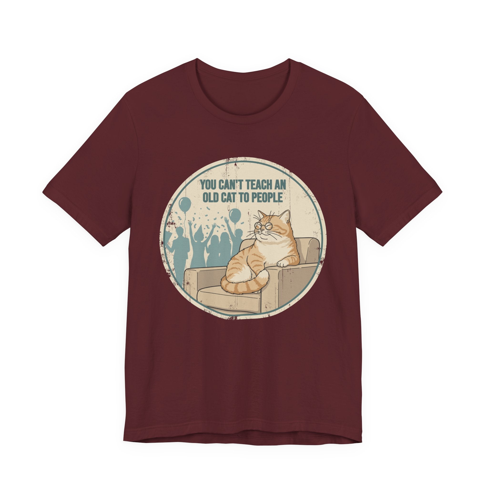 You Can't Teach an Old Cat to People T-Shirt