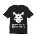 Not Angry, Perceptive T-Shirt