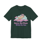 Sorry, Got Plans with My Cat T-Shirt