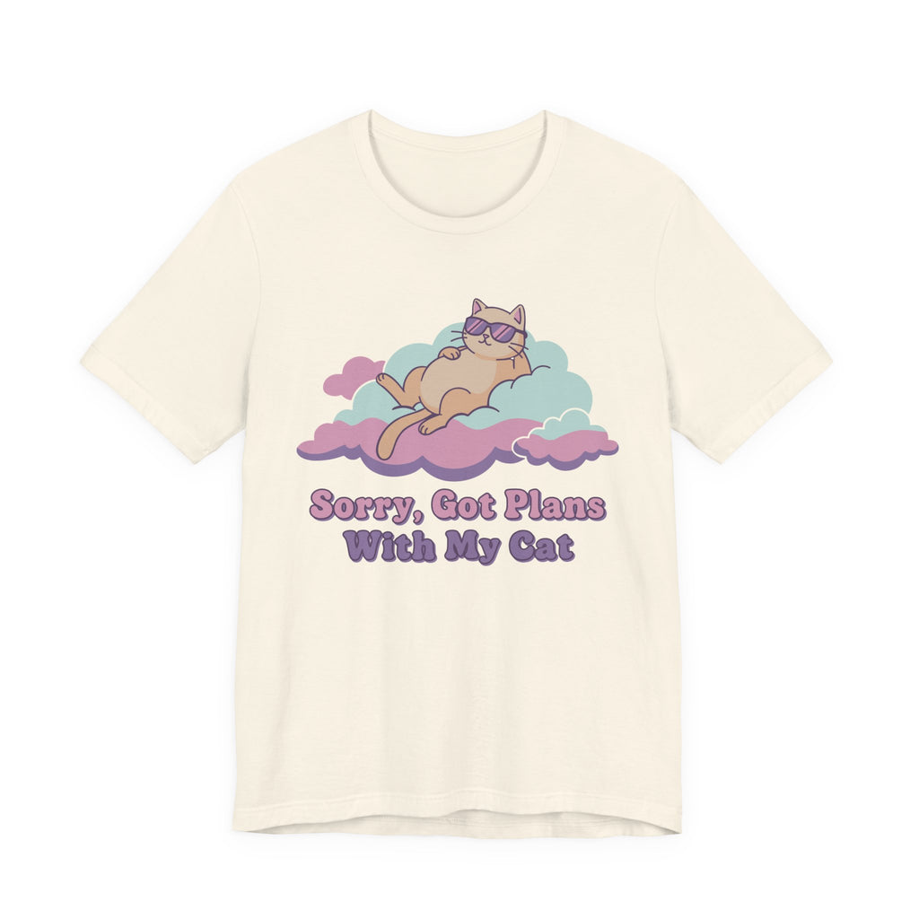 Sorry, Got Plans with My Cat T-Shirt