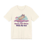 Sorry, Got Plans with My Cat T-Shirt