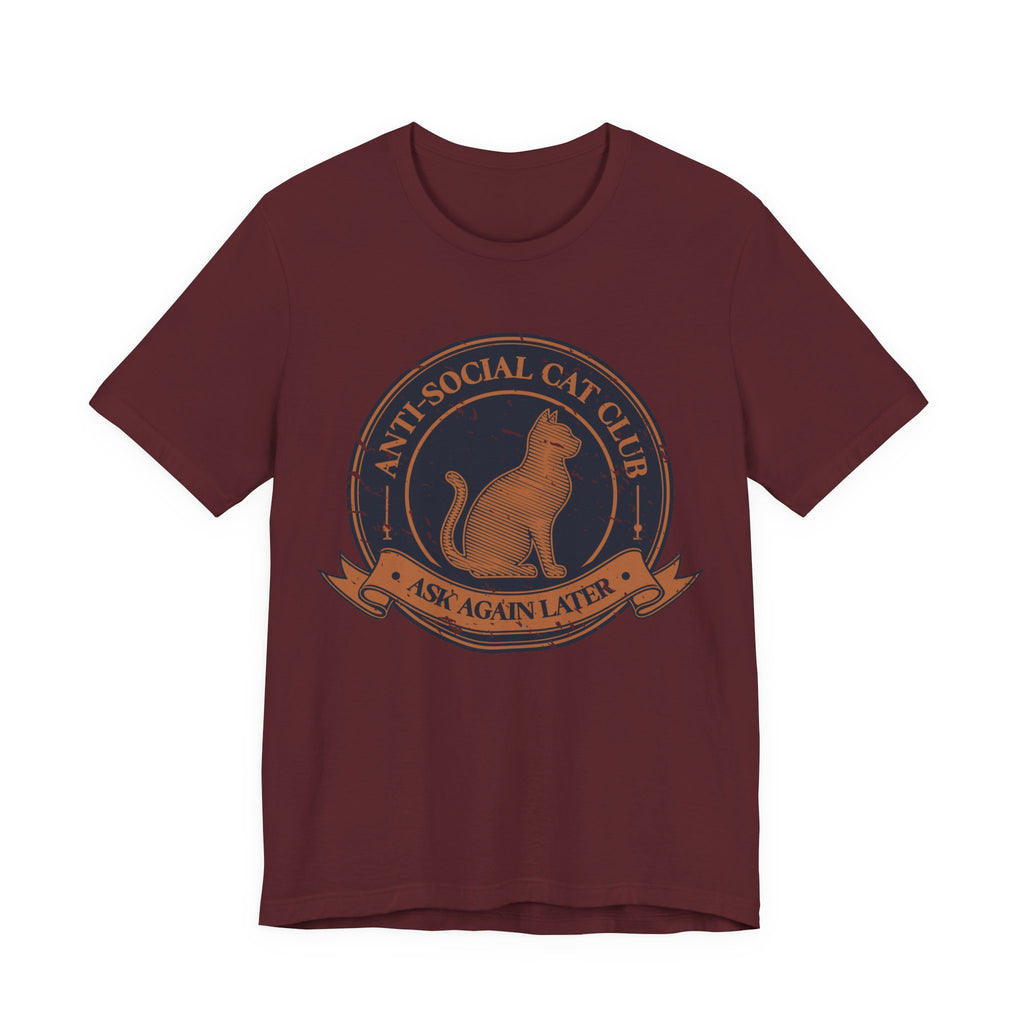Anti-Social Cat Club T-Shirt