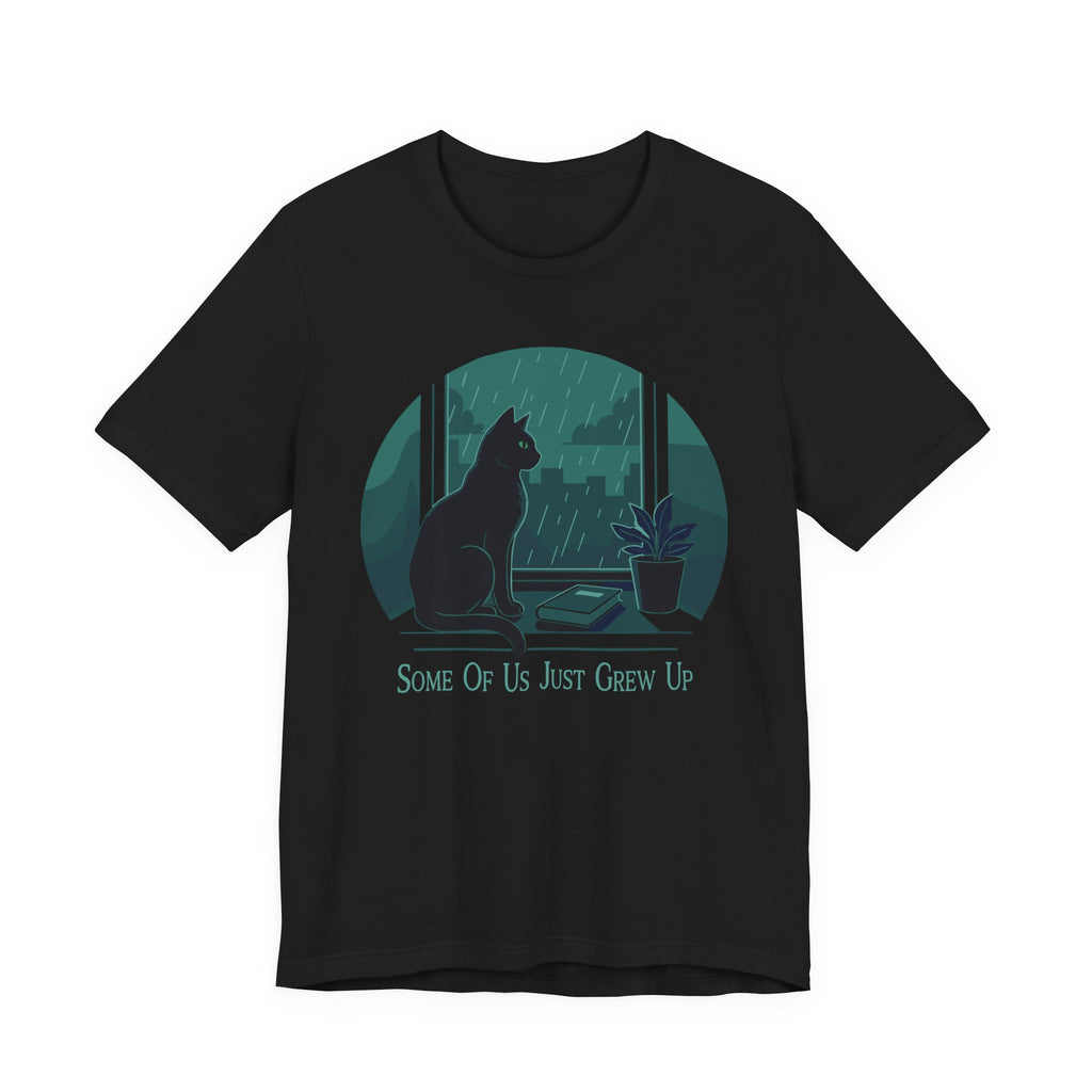 Some Of Us Just Grew Up T-Shirt