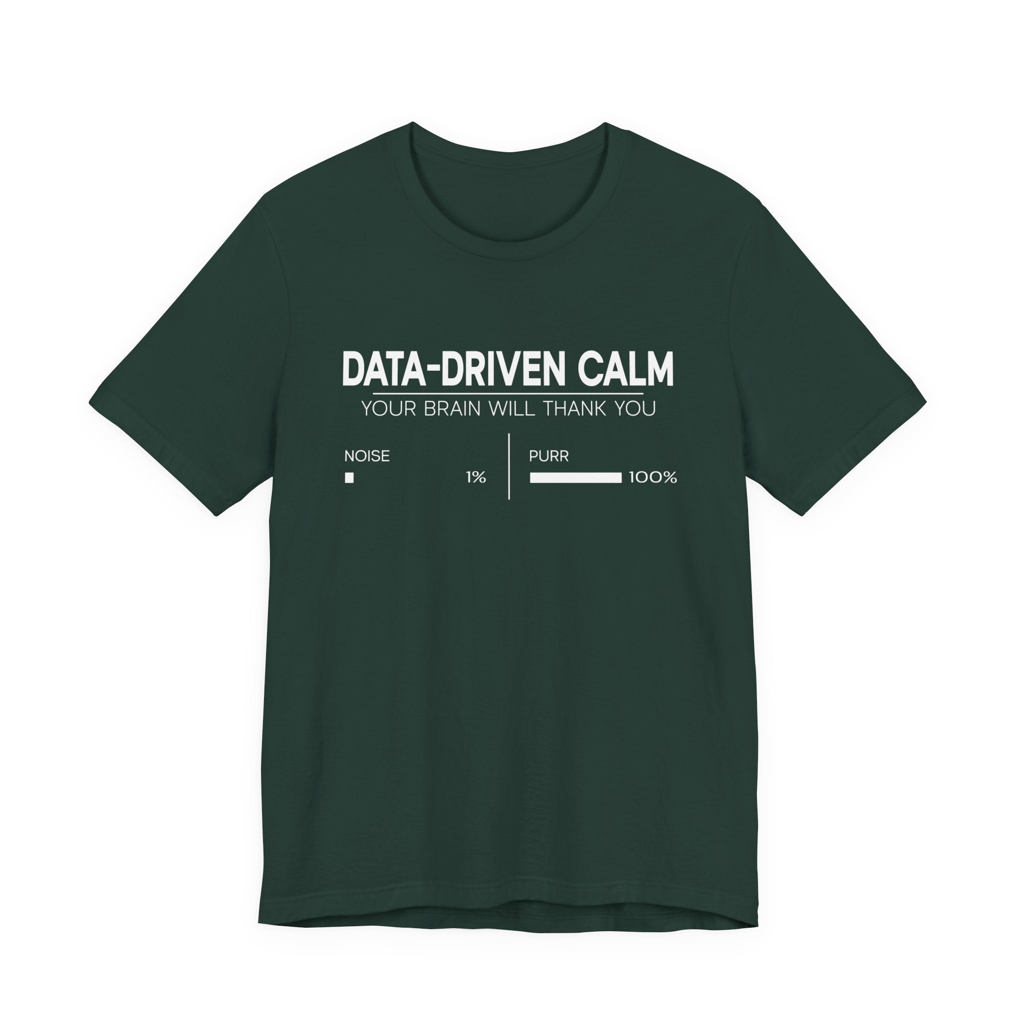 Data-Driven Calm T-Shirt