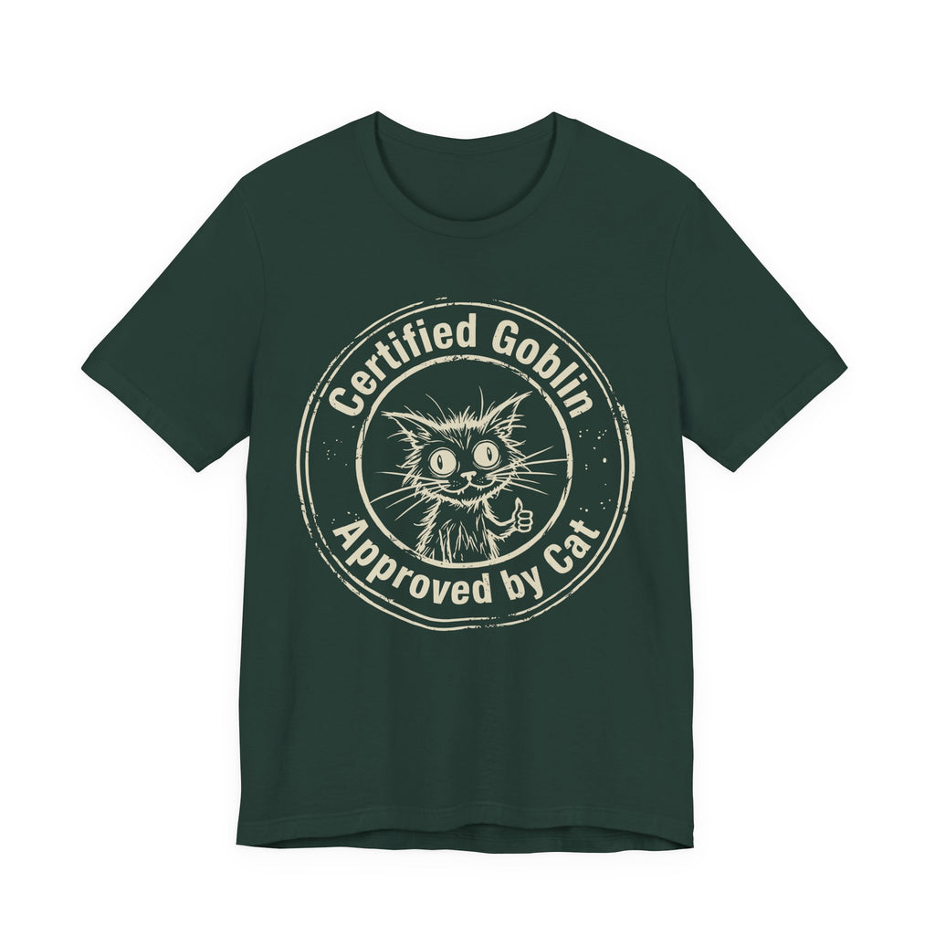 Certified Goblin, Approved by Cat T-Shirt