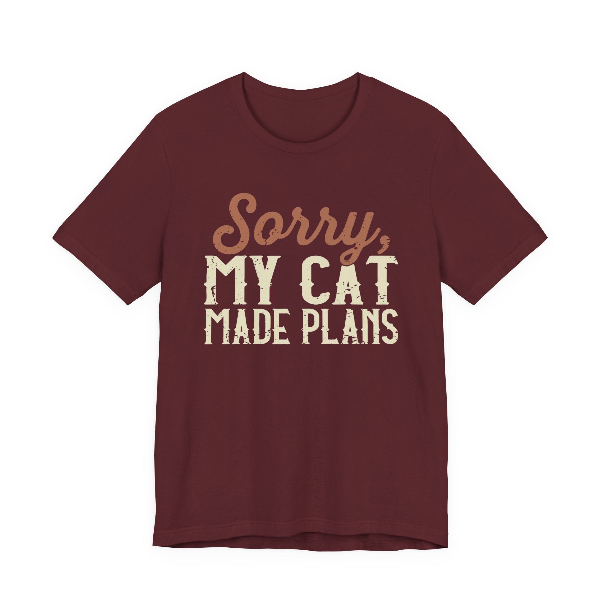 My Cat Made Plans T-Shirt