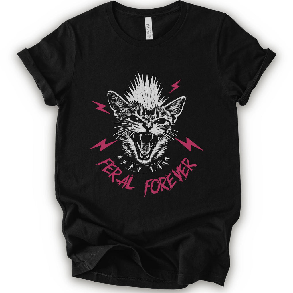 A black short-sleeve t-shirt with a graphic of a snarling cat with a mohawk, pink lightning bolts, and the text 'FERAL FOREVER' in pink.