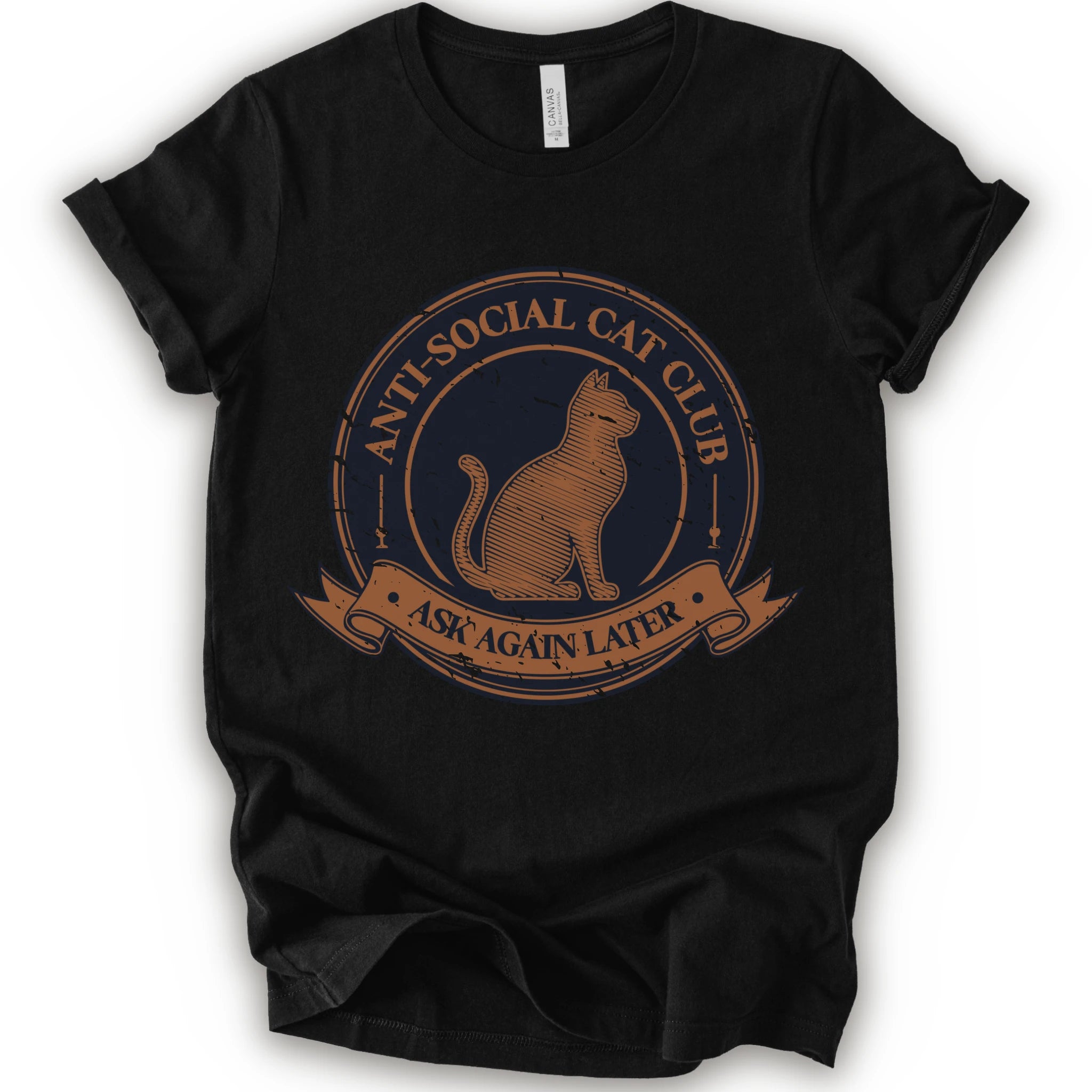 A black short-sleeve crewneck t-shirt with a distressed graphic on the front featuring a cat and the text 'ANTI-SOCIAL CAT CLUB' and 'ASK AGAIN LATER'.