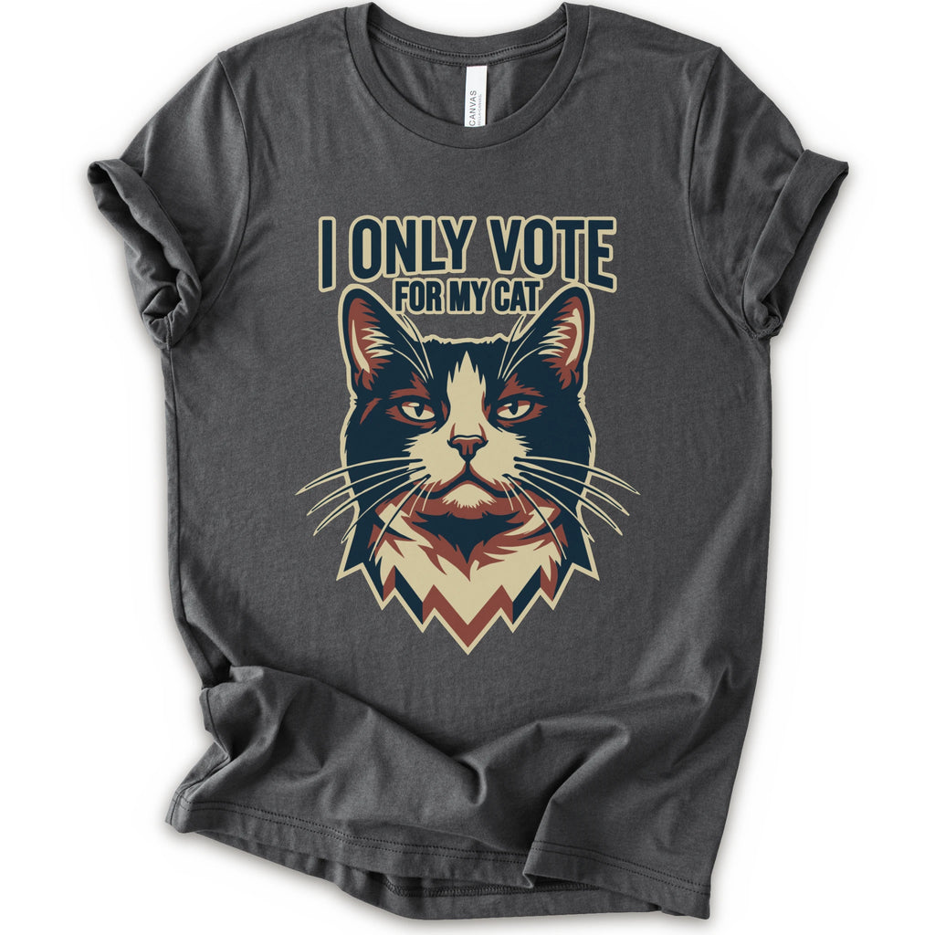 A asphalt short-sleeve t-shirt with a graphic print of a cat's face and the text 'I ONLY VOTE FOR MY CAT' in a stylized font.