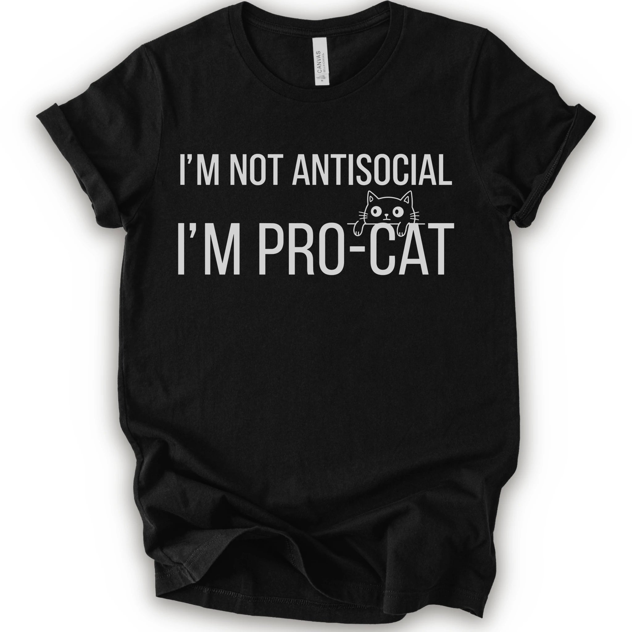 A black short-sleeve crewneck t-shirt with a white graphic print that reads 'I'M NOT ANTISOCIAL I'M PRO-CAT' alongside a small cartoon cat face.