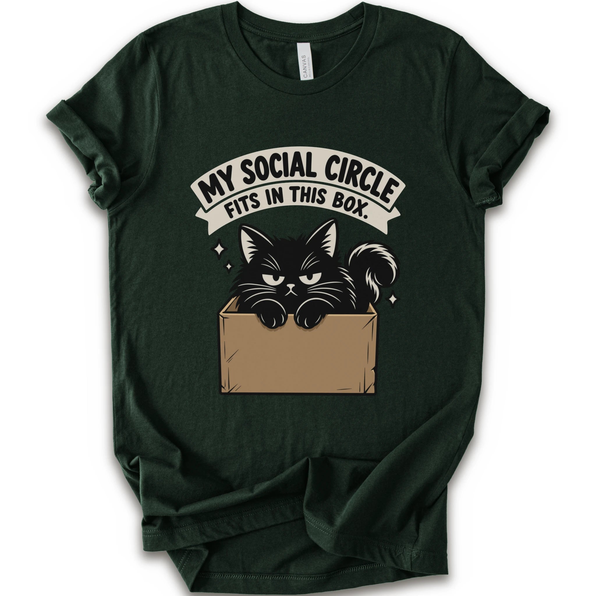 A forest short-sleeve crewneck t-shirt with a graphic print of a black cat in a cardboard box and the text 'MY SOCIAL CIRCLE FITS IN THIS BOX."