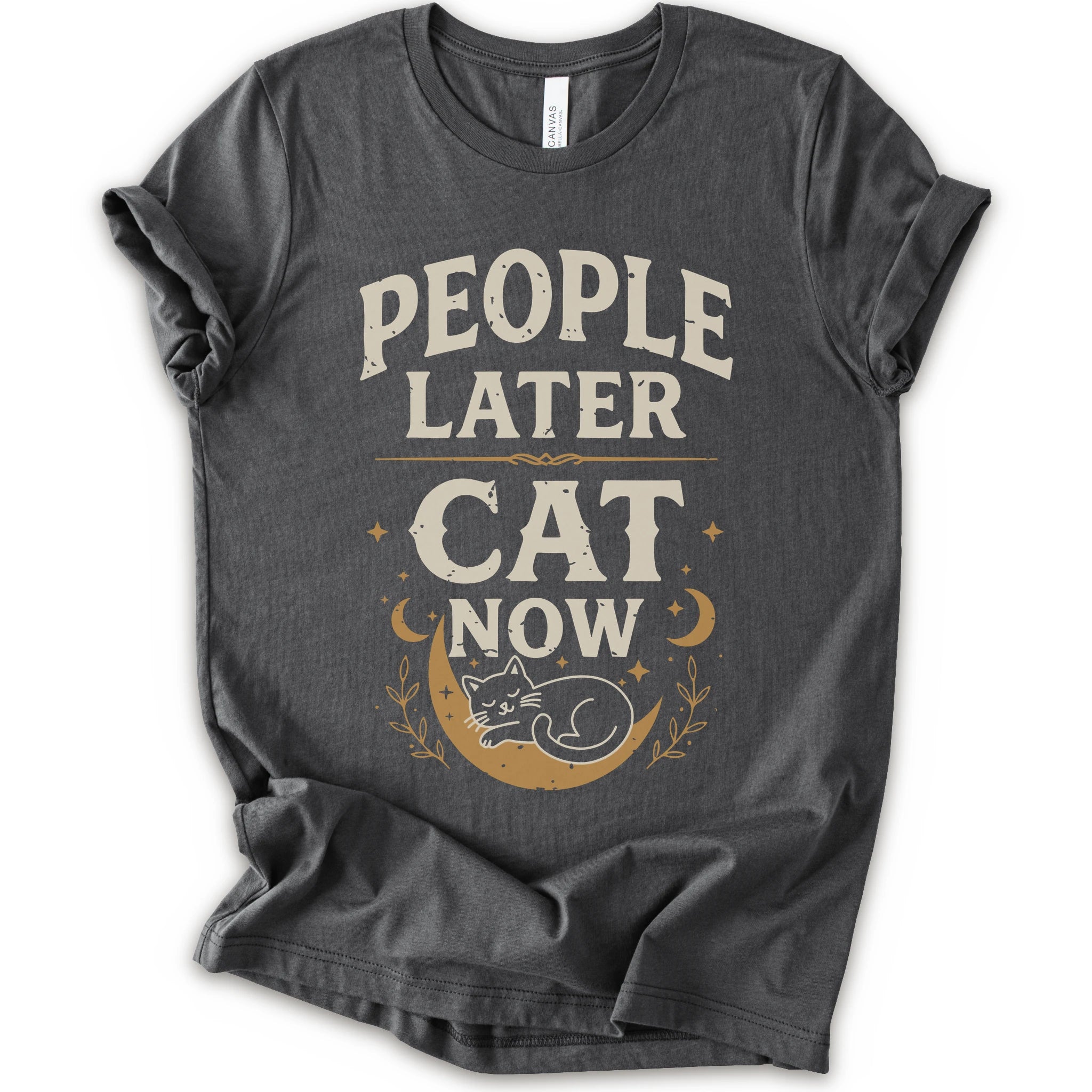 A asphalt short-sleeve crewneck t-shirt with a distressed graphic print that reads 'PEOPLE LATER CAT NOW' in cream and tan lettering, featuring a sleeping cat on a crescent moon with stars and leaves.