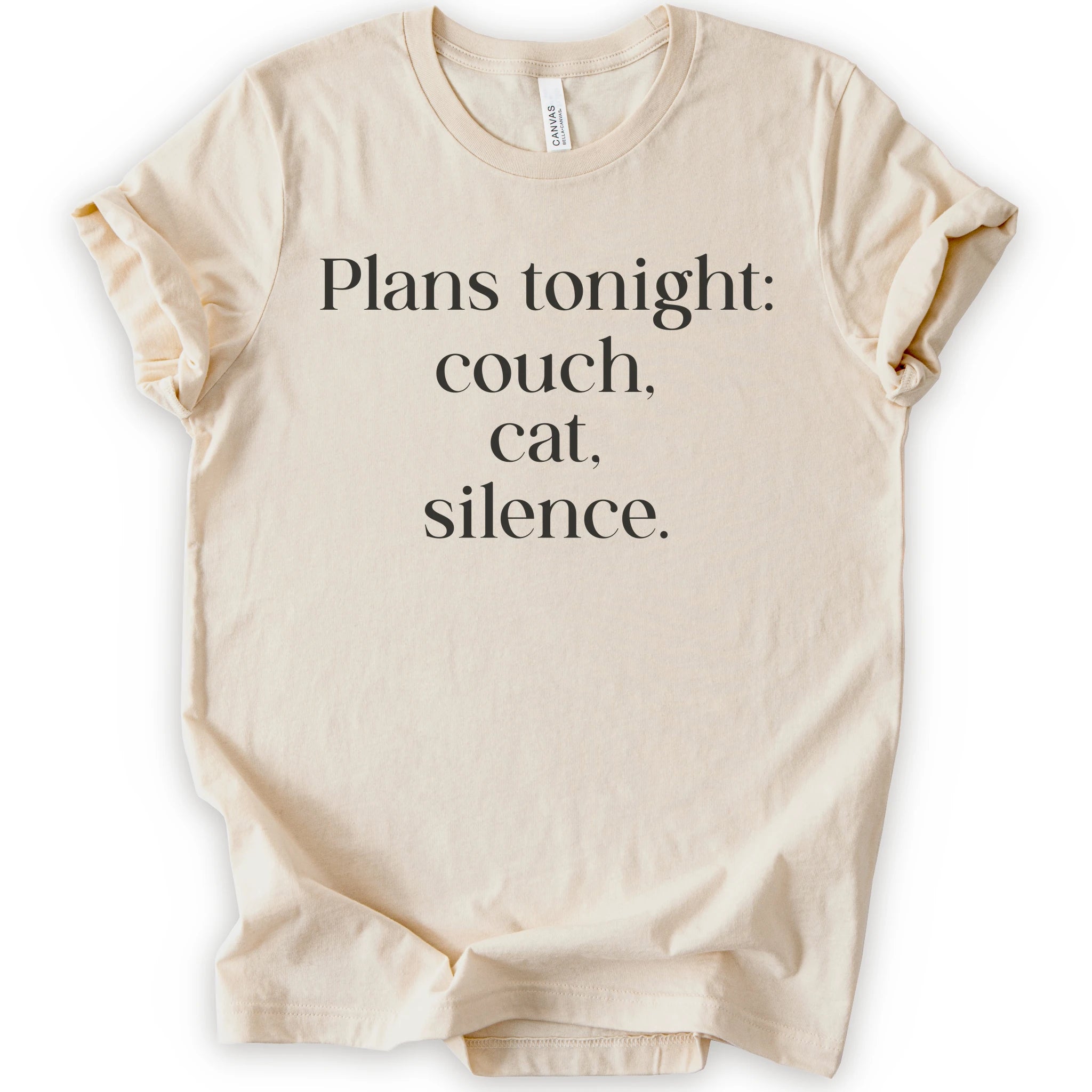 Natural graphic t-shirt with text "plans tonight: couch, cat, silence" 