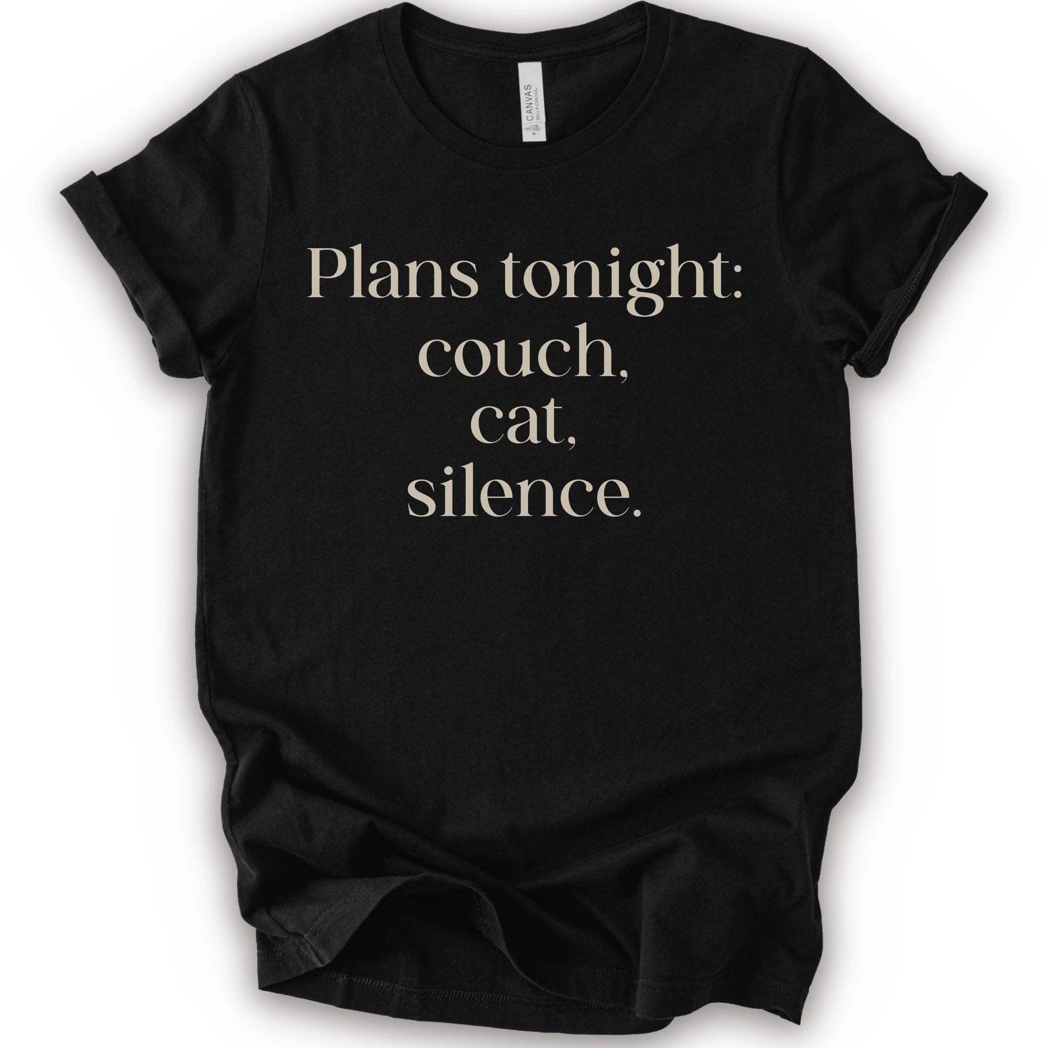 Black graphic t-shirt with text "plans tonight: couch, cat, silence" 