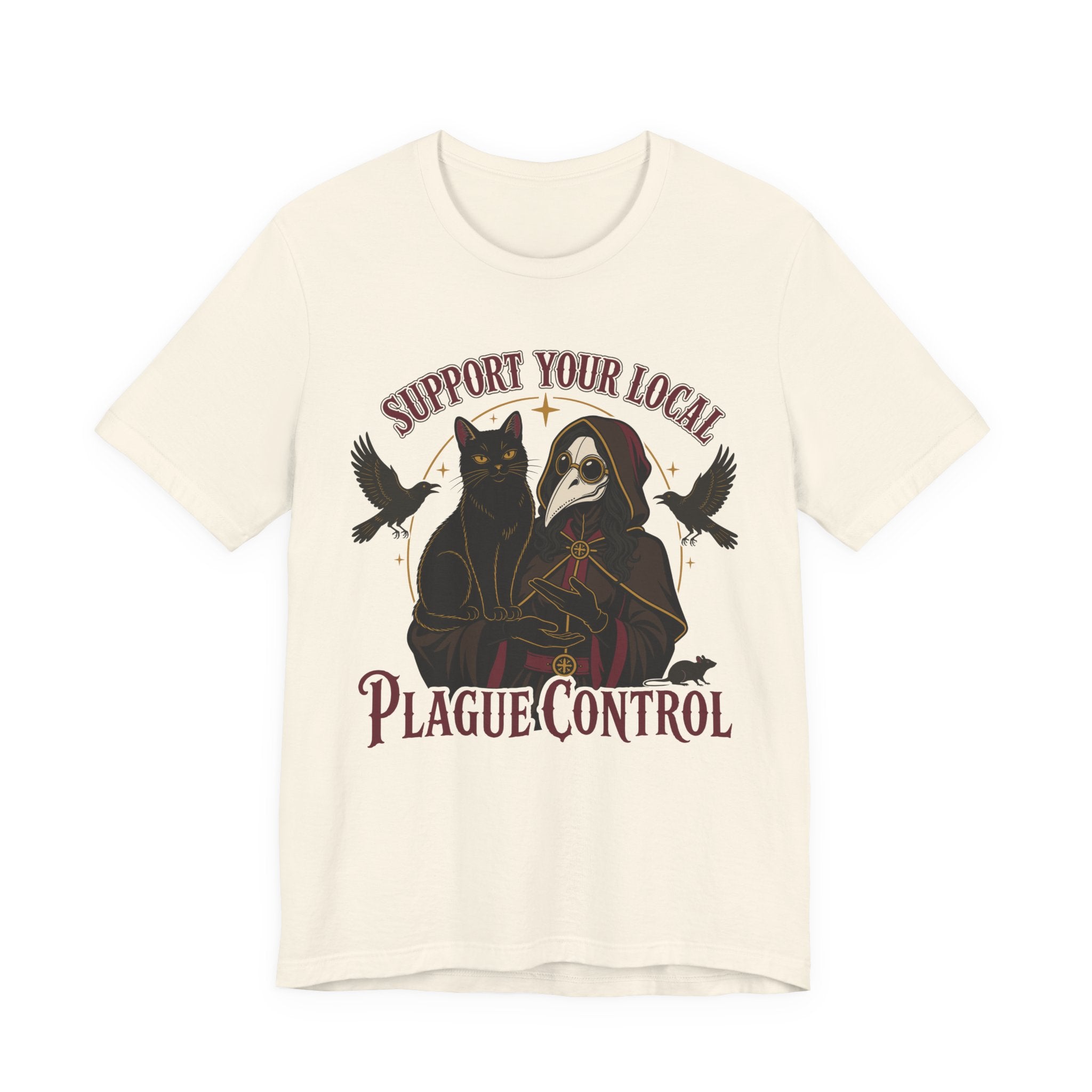 Natural Tee with Support Your Local Plague Control text with a black cat, plague doctor, black birds, and rat