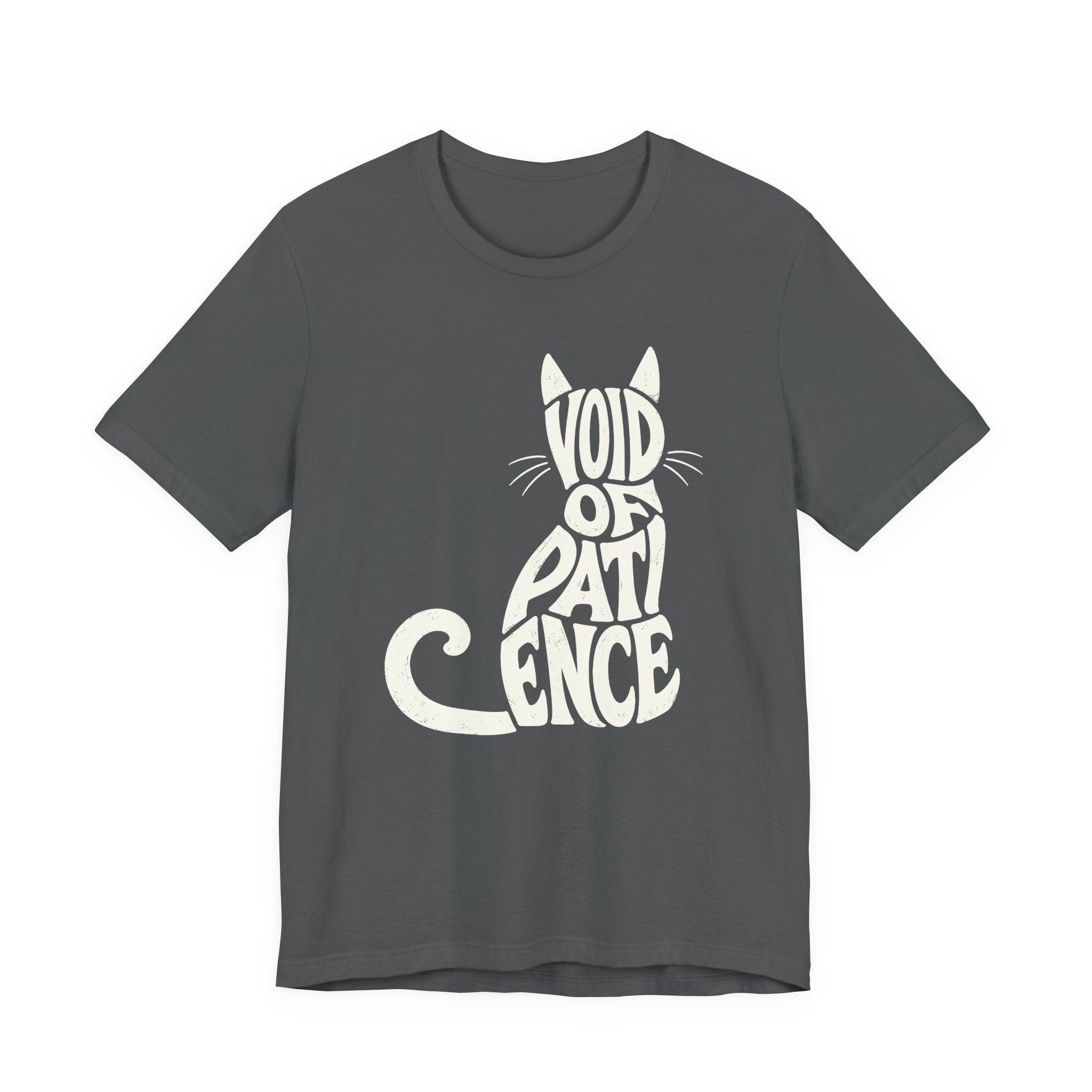 A asphalt short-sleeve crewneck t-shirt featuring a graphic with “VOID OF PATIENCE” lettering arranged as a cream cat silhouette with ears, whiskers, and a curled tail