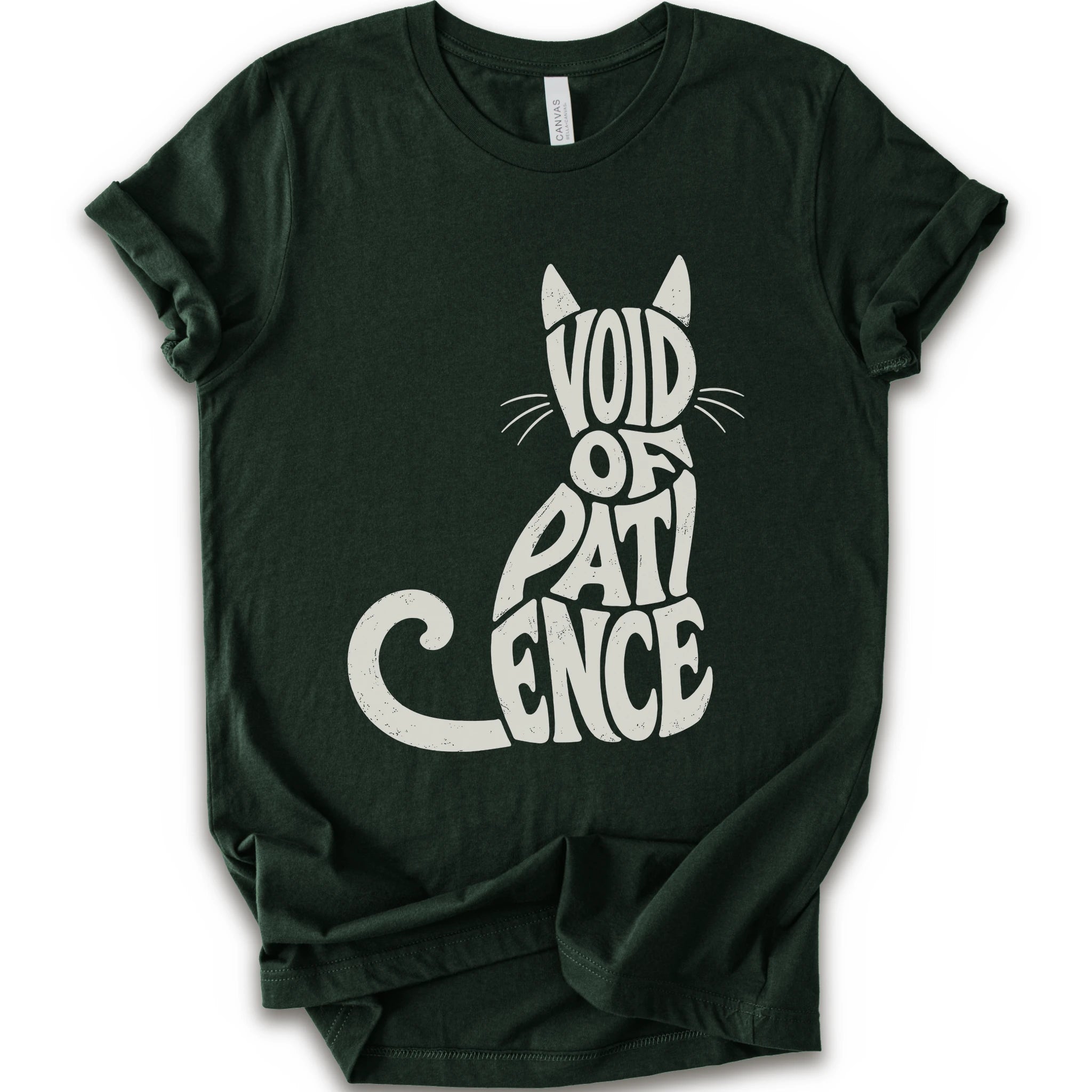 Forest graphic t-shirt with “VOID OF PATIENCE” lettering arranged as a cat silhouette with ears, whiskers, and a curled tail